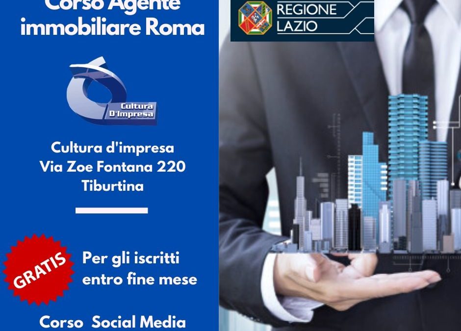 Corso per agente immobiliare a Roma 2021 gratis corso Social Media Marketing Immobiliare 